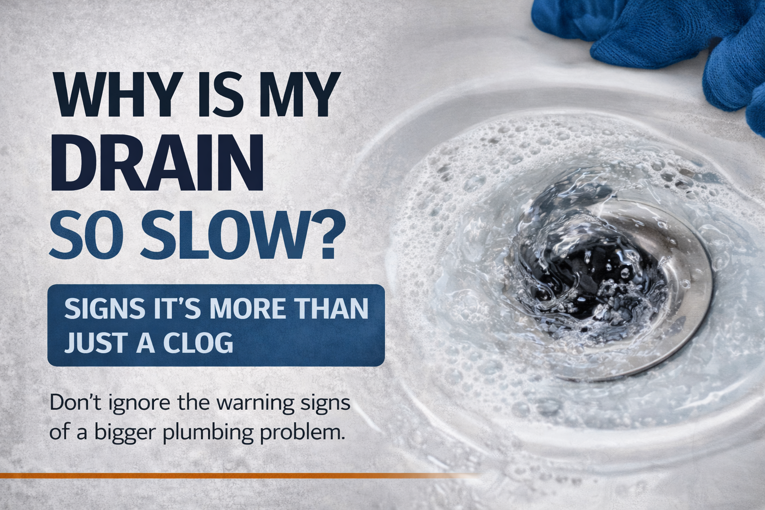 slow drain - local service biz